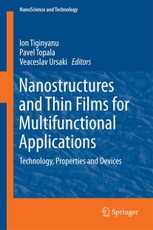 Nanostructures and Thin Films for Multifunctional Applications