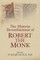 The Historia Iherosolimitana of Robert the Monk