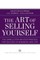 The Art of Selling Yourself
