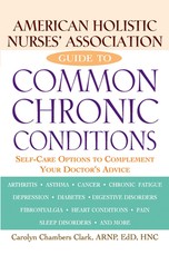 American Holistic Nurses' Association Guide to Common Chronic Conditions