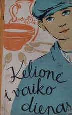 Kelionė į vaiko dienas