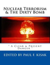 Nuclear Terrorism & The Dirty Bomb