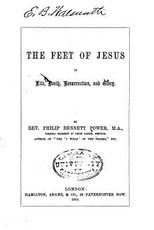 The Feet of Jesus in Life, Death, Resurrection and Glory