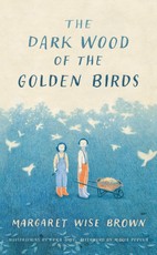 The Dark Wood of the Golden Birds