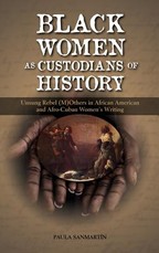 Black Women as Custodians of History