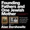 Founding Fathers and One Jewish Mother
