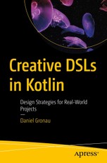 Creative DSLs in Kotlin