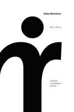 Mirkt: eilėraščiai iš pasibaigusio pasaulio