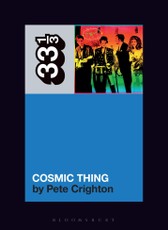 The B-52s' Cosmic Thing