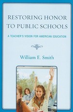 Restoring Honor to Public Schools
