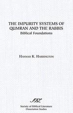 The Impurity Systems of Qumran and the Rabbis