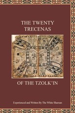 The Twenty Trecenas of the Tzolk'in