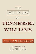 The Late Plays of Tennessee Williams
