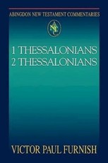 Abingdon New Testament Commentaries: 1 & 2 Thessalonians