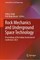 Rock Mechanics and Underground Space Technology