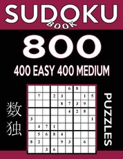 Sudoku Book 800 Puzzles, 400 Easy and 400 Medium