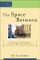 Space Between (Cultural Exegesis)