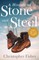 A History of Stone and Steel