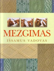Mezgimas. Išsamus vadovas