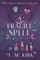 A Fragile Spell