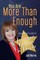 You Are More Than Enough
