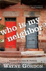 Who Is My Neighbor?