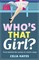 Who's that Girl?