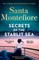 Secrets of the Starlit Sea: The Spellbinding and Stunningly Romantic New Novel from the Number One Bestselling Author!