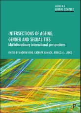 Intersections of Ageing, Gender and Sexualities