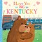 I Love You as Big as Kentucky
