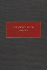 The Andros Papers, 1674-1676