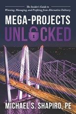 Mega-Projects Unlocked