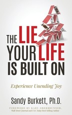 The Lie Your Life Is Built On