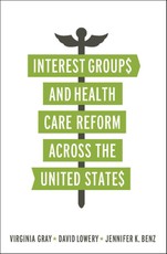 Interest Groups and Health Care Reform across the United States
