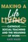 Making a Life