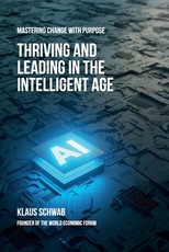 Thriving and Leading in the Intelligent Age