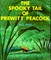 The Spooky Tail of Prewitt Peacock