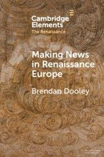 Making News in Renaissance Europe