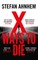 X Ways to Die