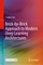 Brick-by-Brick Approach to Modern Deep Learning Architectures