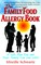 The Family Food Allergy Book