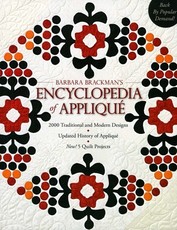 Barbara Brackman's Encyclopedia of AppliquÃ© - Print-On-Demand Edition
