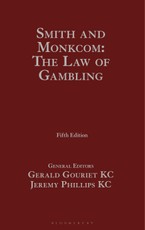 Smith and Monkcom on the Law of Gambling