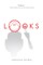 Looks