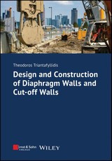 Design and Construction of Diaphragm Walls and Cut-off Walls