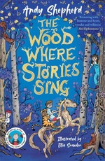 The Wood Where Stories Sing