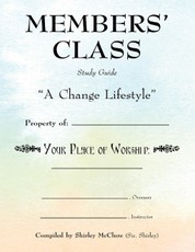 Members' Class, Study Guide