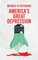 America's Great Depression Hardcover