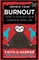 Unfuck Your Burnout