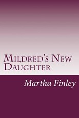 Mildred's New Daughter
